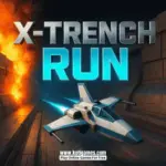 X Trench Run